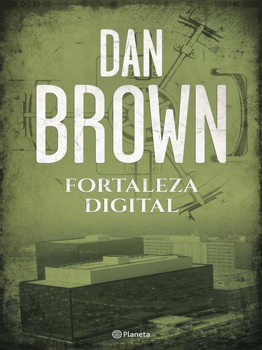 Title details for Fortaleza digital by Dan Brown - Wait list